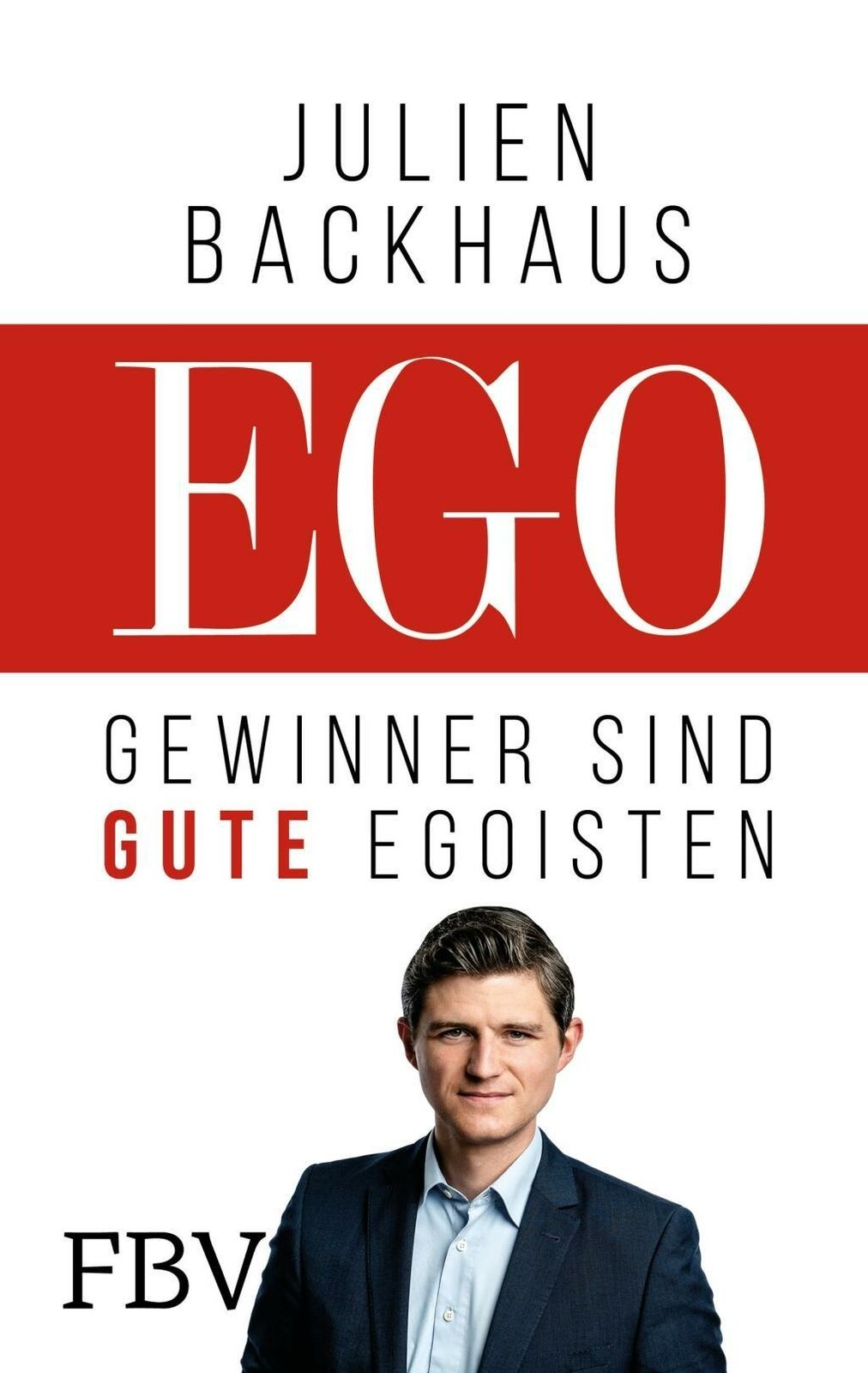 ein buch ueber einen guten positiven egoismus
